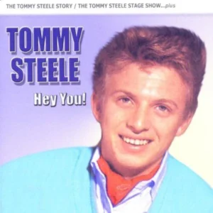 Tommy Steele - Hey You