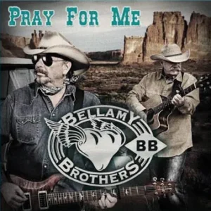 GTC1509-The-Bellamy-Brothers-Pray-For-Me-1-1.webp