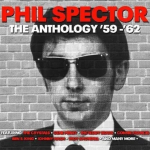 Phil Spector The Anthology ‘59-’62