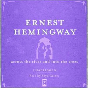 LGA1408-Ernest-Hemingway-Across-The-River-And-into-The-Trees-1-1.webp