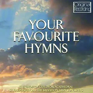 Guildford Cathedral Choir Your Favourite Hymns