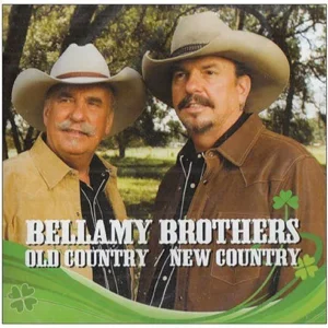 Bellamy Brothers OLD COUNTRY NEW COUNTRY