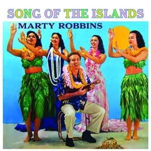 Marty Robbins Song Of The Islands
