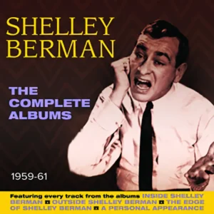 Shelley Berman The Complete Albums 1959-61